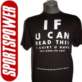 If You Can Read This (XXX-Rated T-Shirt)
