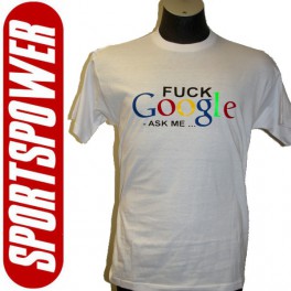 Fuck Google, ask me, Hvid (T-Shirt)